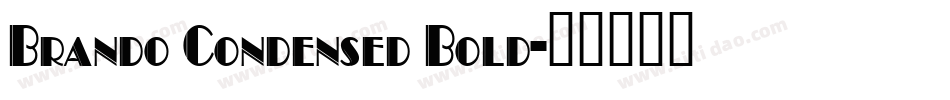 Brando Condensed Bold字体转换